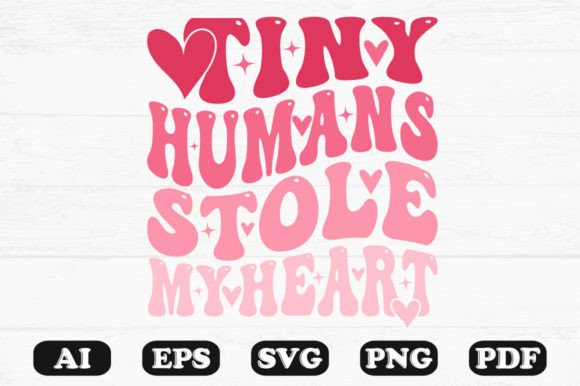 Download Tiny Humans Stole My Heart Retro Wavy Sv - Premium Resources